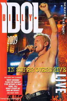 Billy Idol: In Super Overdrive Live Trailer