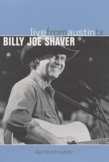 Billy Joe Shaver: Live From Austin, TX Trailer