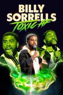 Billy Sorrells: Toxic AF Trailer