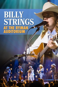 Billy Strings | At the Ryman Auditorium Trailer