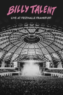 Billy Talent: Live at Festhalle Frankfurt Trailer