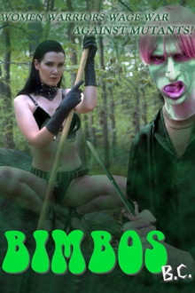 Bimbos B.C. Trailer