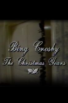 Bing Crosby: The Christmas Years Trailer