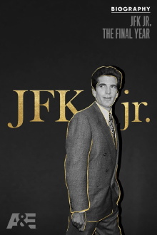 Biography: JFK Jr. The Final Year Trailer
