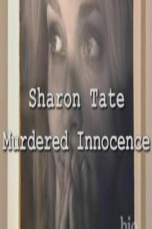 Biography: Sharon Tate – Murdered Innocence Trailer