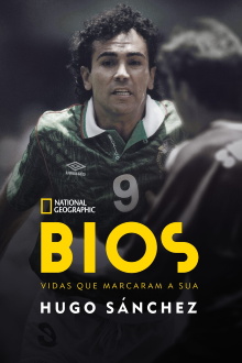 Bios: Hugo Sánchez Trailer