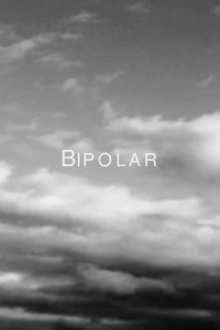 Bipolar Trailer