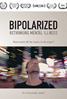 Bipolarized: Rethinking Mental Illness Trailer