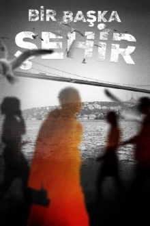 Bir Başka Şehir Trailer