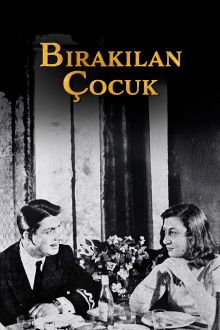 Bırakılan Çocuk Trailer