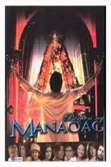 Birhen Ng Manaoag Trailer