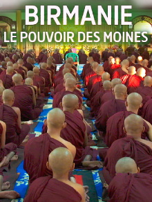 Birmanie, le pouvoir des moines Trailer