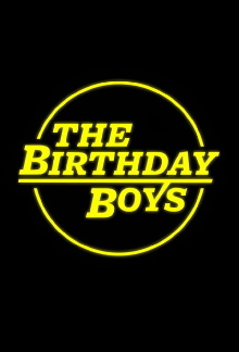 Birthday Boys Trailer