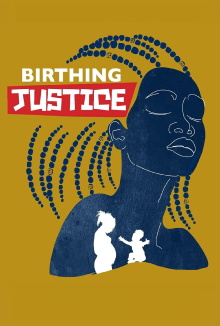 Birthing Justice Trailer