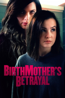 Birthmother's Betrayal Trailer