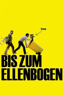 Bis zum Ellenbogen Trailer
