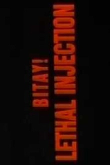 Bitay! Lethal Injection Trailer