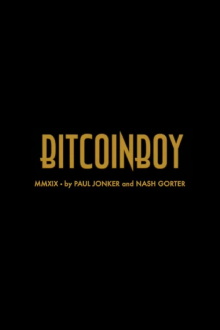 Bitcoinboy Trailer