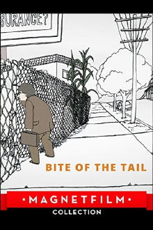 Bite of the Tail Trailer