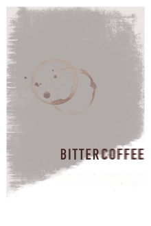 Bitter Coffee Trailer