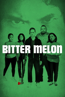 Bitter Melon Trailer