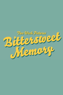 Bittersweet Memory Trailer