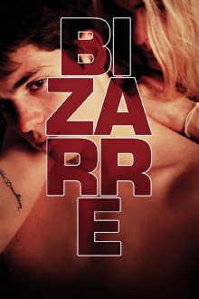 Bizarre Trailer
