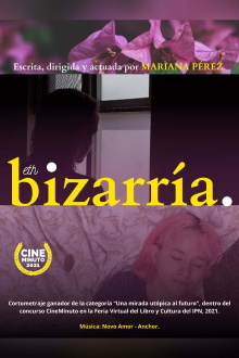 Bizarría Trailer