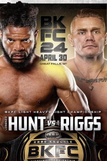 BKFC 24: Hunt vs Riggs Trailer