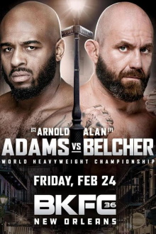 BKFC 36: Adams vs. Belcher Trailer