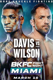 BKFC Fight Night Miami: Davis vs. Wilson Trailer