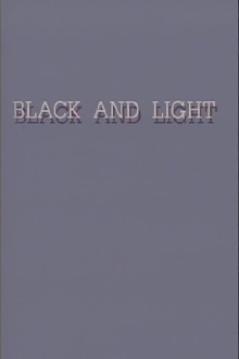 Black and Light Trailer