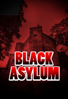 Black Asylum Trailer