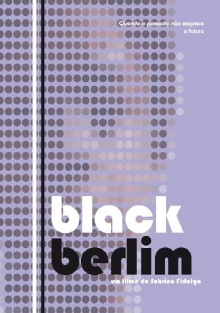 Black Berlim Trailer