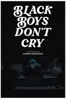 Black Boys Don't Cry Trailer