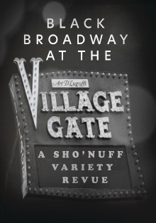 Black Broadway At The Village Gate Trailer