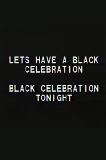 Black Celebration Trailer
