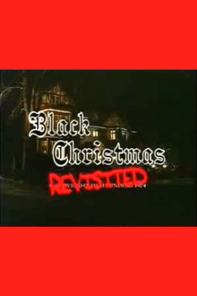 Black Christmas Revisited Trailer