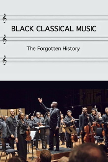 Black Classical Music: The Forgotten History Trailer
