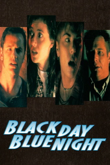 Black Day Blue Night Trailer