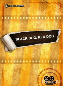 Black Dog, Red Dog Trailer