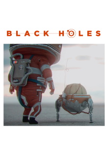 Black Holes Trailer