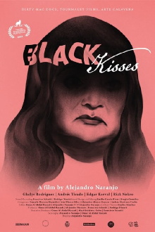 Black Kisses Trailer