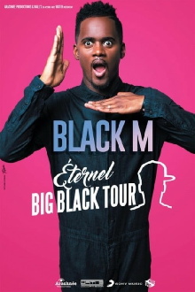 Black M - Eternel Big Black Tour Trailer