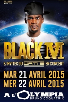 Black M - Olympia Trailer