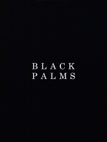 Black Palms Trailer