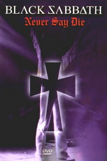 Black Sabbath: Never Say Die Trailer
