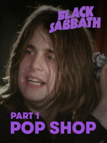 Black Sabbath - Pop Shop: Part 1 Trailer