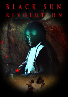 Black Sun Revolution Trailer