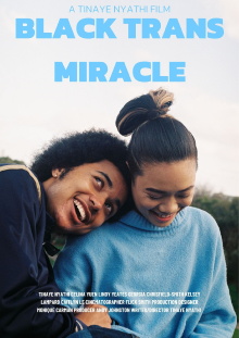 Black Trans Miracle Trailer
